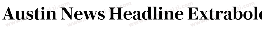Austin News Headline Extrabold字体转换